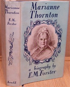 Item #12487 Marianne Thornton 1797-1887. A Domestic Biography. E. M. FORSTER