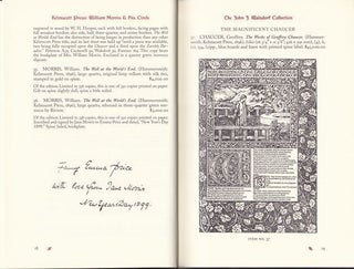 Kelmscott Press, William Morris & His Circle. The John J. Walsdorf Collection with a few additions.