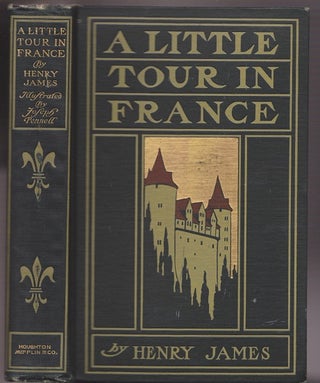 Item #14833 A Little Tour in France. Henry JAMES
