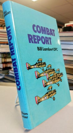 Item #15284 Combat Report. Bill LAMBERT