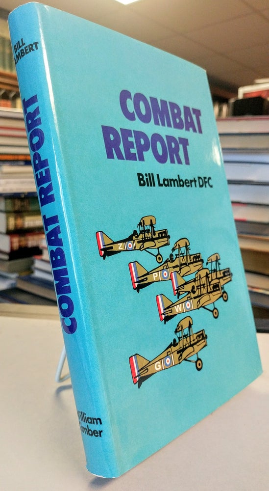 Item #15284 Combat Report. Bill LAMBERT.