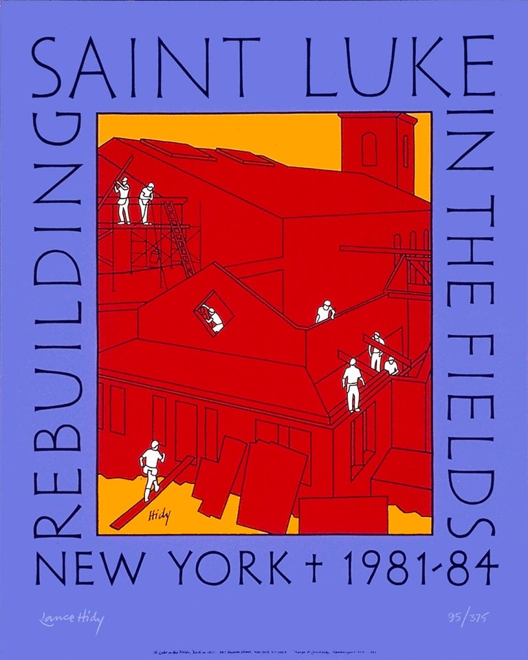 Item #21809 Rebuilding Saint Luke in the Fields. [Poster]. Lance HIDY.