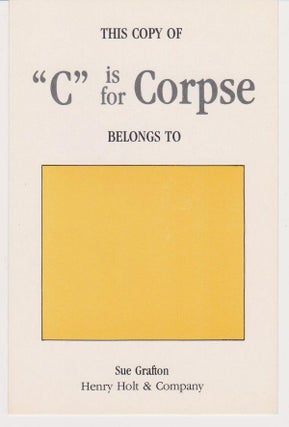 Item #21827 Promotional bookplate for her book "C is for Corpse" Sue GRAFTON