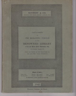 Item #25780 Catalogue of the Remaining Portion of the Renowned Library of the late Henry Yates...