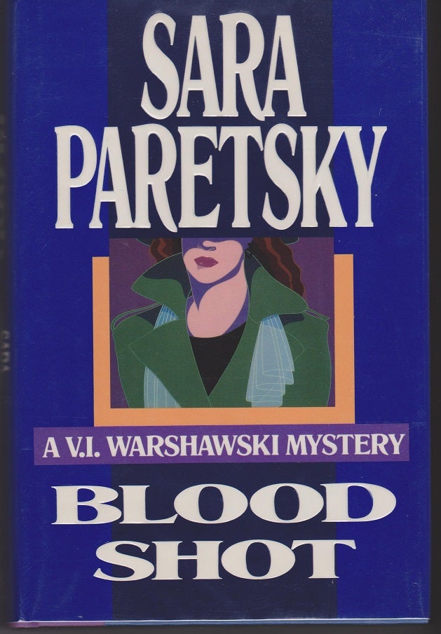 Item #25886 Blood Shot. Sara PARETSKY.