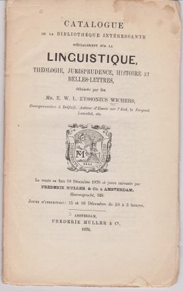 Item #26520 Catalogue de la bibliothèque intéressante spécialement sur la linguistique,...