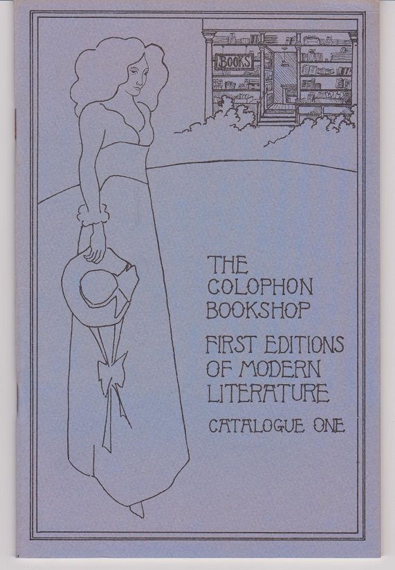 Item #26538 Colophon Book Shop. Catalogue One. First Editions of Modern Literature.