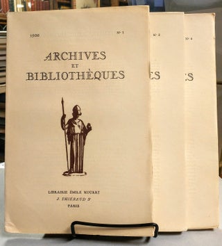 Item #27103 Archives et Bibliotheques. No. 1, No. 2 and No. 4. 1936