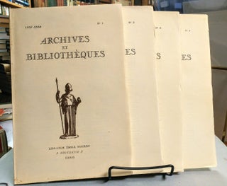 Item #27104 Archives et Bibliotheques. No. 1; No. 2; No. 3; No; 4, 1937-38