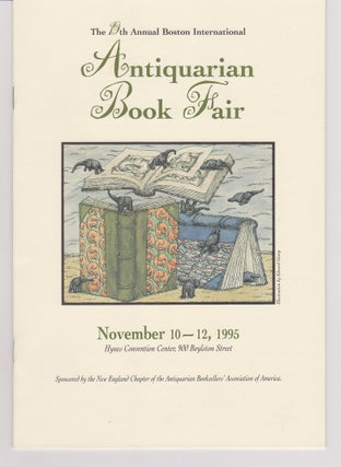 Item #27238 The 19th Annual Boston International Antiquarian Book Fair. (Cover title). Edward GOREY
