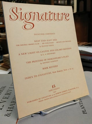 Item #27257 Signature. A Quadrimestrial of Typography and Graphic Arts. New Series 15. Oliver SIMON