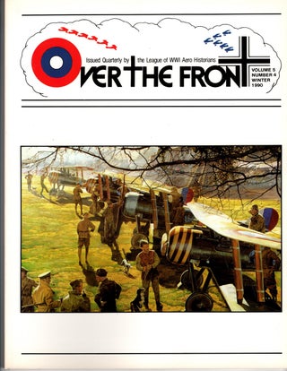 Item #28819 Over the Front. Vol 5, No 4. Winter 1990. Issued Quarterly by the League of World War...
