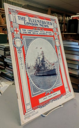 Item #29023 The Illustrated London News. The Coronation Naval Review; and the Royal Guilhall May...