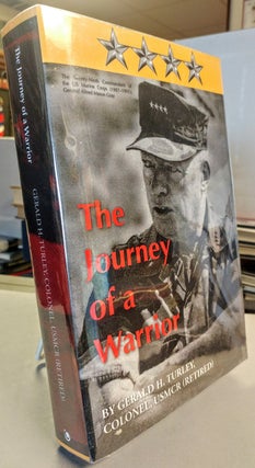 Item #29359 The Journey of a Warrior. The Twenty-Ninth Commandant of the US Marine Corps...