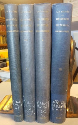 Item #29778 Les Sources du Travail Bibliographique. Volumes I-III (in 4 Vols.). Volume I:...