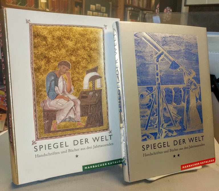 Item #29922 Spiegel Der Welt: Handschriften und Bucher aus drei Jahrtausenden. Bands I and II. Ulrich OTT, Friedrich Pfäfflin.