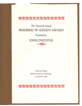 Item #30001 The Sixteenth Annual Frederic W. Goudy Award Presented to John Dreyfus