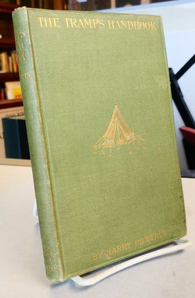 Item #31180 The Tramp's Hand-book. Harry ROBERTS