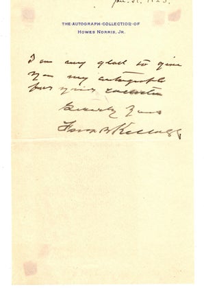 Item #31543 Three-line autograph sentiment, signed. Nobel Laureate. Frank Billings KELLOGG, 1856...