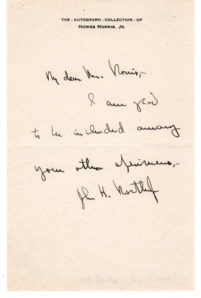 Item #31547 Autograph sentiment, signed. Nobel Laureate. John Howard NORTHRUP, 1897 - 1987