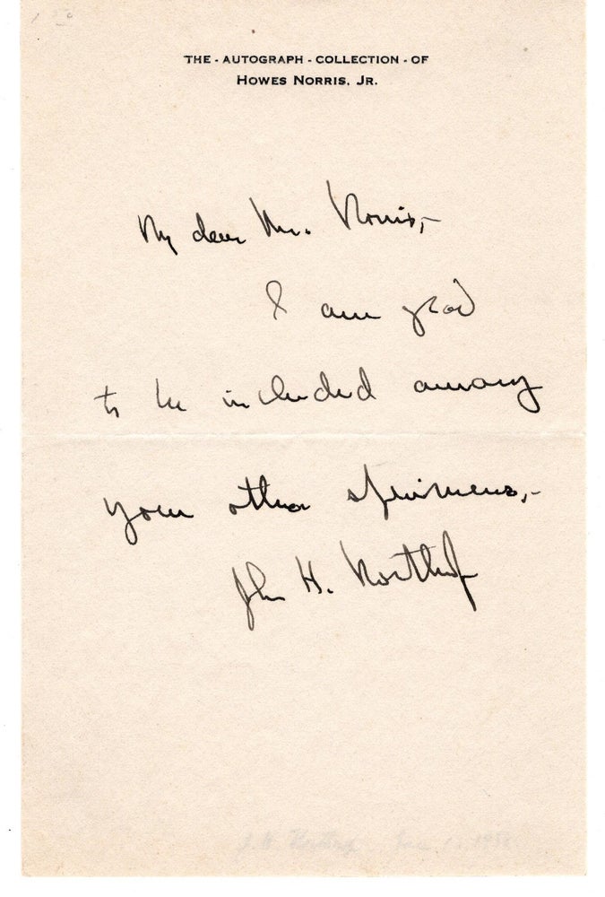 Item #31547 Autograph sentiment, signed. Nobel Laureate. John Howard NORTHRUP, 1897 - 1987.