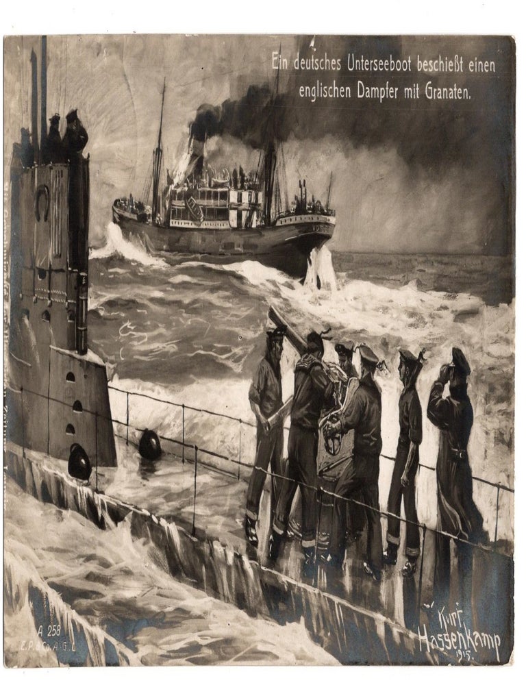 Item #31683 (Postcard). "Ein deutsches Unterseeboot beschiesst einen englischen Dampfer mit Granaten." (U-Boat, U-Boote). POSTCARD - GERMAN U-BOAT.