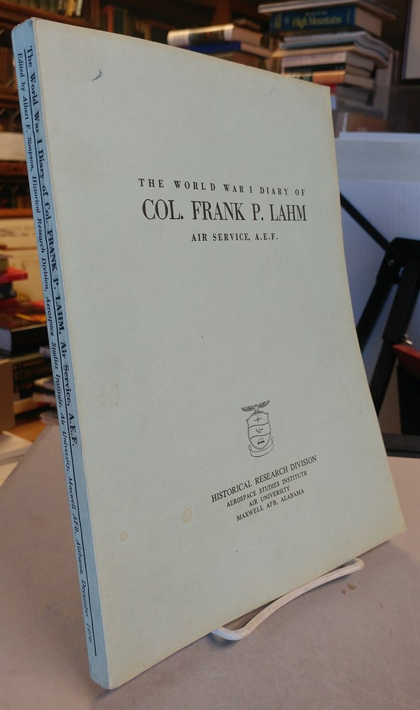Item #31905 The World War I Diary of Col. Frank P. Lahm, Air Service, A.E.F. Col. Frank P. LAHM.
