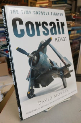 Item #32115 The Time-Capsule Fighter. Corsair KD431. David MORRIS