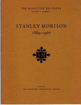Item #32295 Stanley Morison 1889-1967. James MORAN