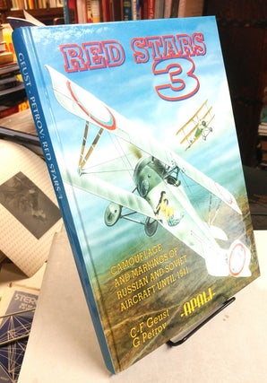 Item #32336 Red Stars. Volume 3. Camouflage and Markings of Russian and Soviet Aircraft Until...