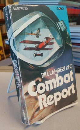 Item #32389 Combat Report. Bill LAMBERT