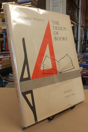 Item #32678 The Design of Books. Adrian WILSON