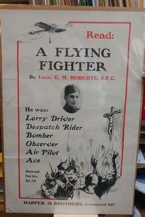 Item #32834 A Flying Fighter. An American above the Lines in France. [Promotional Poster for the...