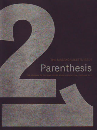 Item #33140 Parenthesis. The Newsletter of The Fine Press Book Association. Number 21. Autumn...