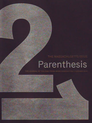 Item #33140 Parenthesis. The Newsletter of The Fine Press Book Association. Number 21. Autumn...