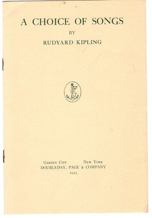 A Choice of Songs. Rudyard KIPLING.