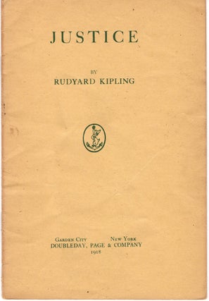 Justice. Rudyard KIPLING.