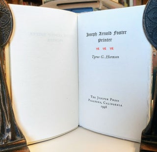 Joseph Arnold Foster, Printer.