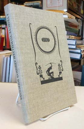 Item #33352 A Tribute to W. A. Dwiggins. On the Hundredth Anniversary of His Birth
