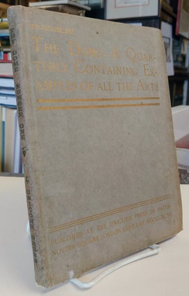 The Dome: a quarterly containing examples of all the arts. First Series, Nos. 1-5, complete; New Series, No. 1. All published of the Firsts Series.