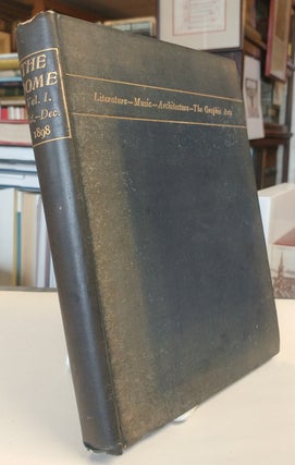 The Dome: a quarterly containing examples of all the arts. First Series, Nos. 1-5, complete; New Series, No. 1. All published of the Firsts Series.