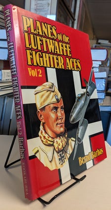 Planes of the Luftwaffe Fighter Aces. 2 volumes.