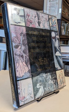 Item #33682 A Treasury of the Great Chrildren's Book Illustrators. Susan E. MEYER
