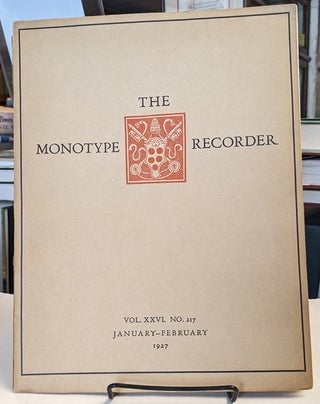 Item #35060 The Monotype Recorder. Volume 26, No. 217