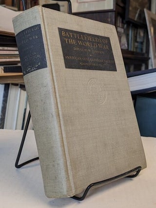 Item #35098 The Battlefields of the World War. Western and Southern Fronts. A Study in Military...