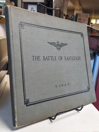 The Battle of Eastleigh, England. U.S.N.A.F. T. Francis BLOODWORTH.